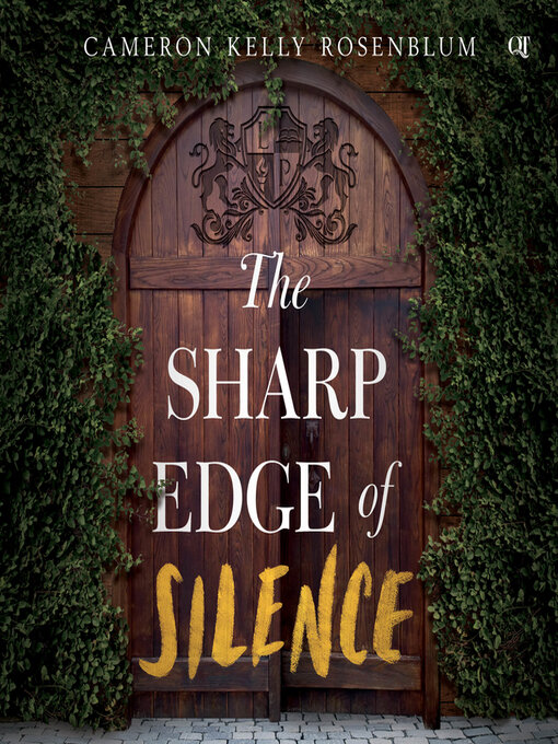 Title details for The Sharp Edge of Silence by Cameron Kelly Rosenblum - Available